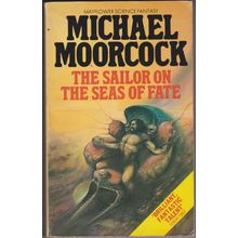 The Sailor on the Seas of Fate, by Michael Moorcock. Elric
