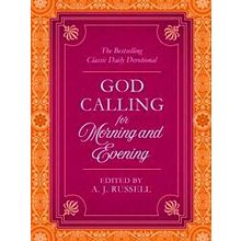 God Calling For Morning And Evening