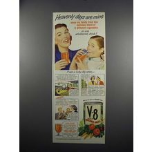 1949 V-8 Vegetable Juice Ad - Heavenly Days Are Mine