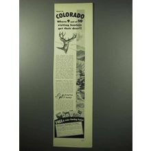1956 Colorado Tourism Ad - Visiting Hunters Get Deer