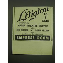 1949 L'Aiglon Restaurant Ad - Featuring After Theatre Supper with Hugh Shannon