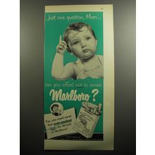 1951 Marlboro Cigarettes Ad - Just one question, Mom.. can you afford not to