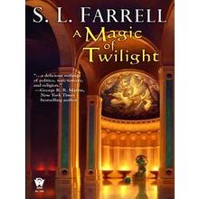 A Magic of Twilight