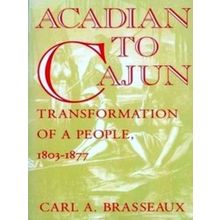Acadian To Cajun