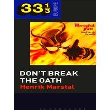 33 1/3 Europe Mercyful Fate's Don't Break The Oath