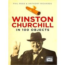 Winston Churchill in 100 Objects