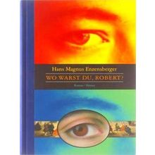 Wo Warst Du, Robert
