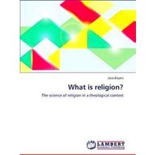 What Is Religion?