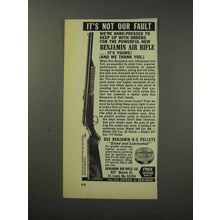 1969 Benjamin Air Rifle Ad - It's Not Our Fault