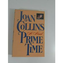 Prime Time by Joan Collins 1988 dust jacket hardcover novel fiction