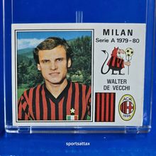 PANINI CALCIATORI 1979-80-Figurina #179- WALTER DE VECCHI - MILAN
