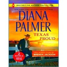 Texas Proud Irresistible Forces - Diana Palmer