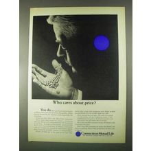 1967 Connecticut Mutual Life Ad - Who Cares About Price