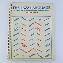 Jazz Language: A Theory Text for Jazz Composition and Improvisation Paperback