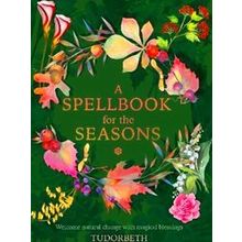 A Spellbook For The Seasons