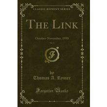 The Link, Vol. 8: October-November, 1950 (Classic Reprint)