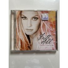 FAITH HILL - THERE YOU'LL BE (UK AUDIO CD, 2001)