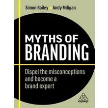 Business Myths Myths Of Branding