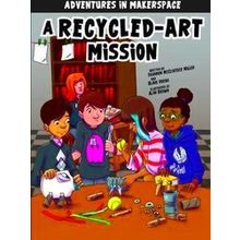 A Recycled-Art Mission
