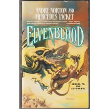 Elvenblood, by Andre Norton and Mercedes Lackey. Halfblood Chronicles 2
