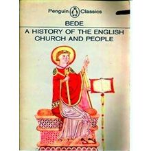 A History Of The English Church And People - Bede The Venerable