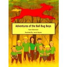 Adventures Of The Ball Bug Boys