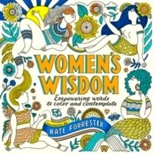 Women's Wisdom: Empowering Words to Color and Contemplate - Positive And Inspiri