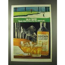 1973 Old Crow Bourbon Ad - What It Does For 19th Hole