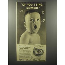1940 Scott Waldorf Tissue Ad - Of you I sing Mummie