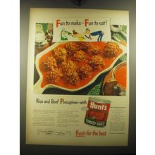 1949 Hunt's Tomato Sauce Ad - Fun to make - Fun to eat!
