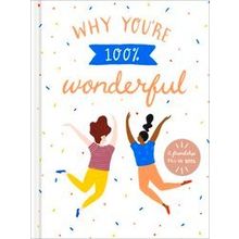 Why You're 100 Percent Wonderful