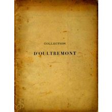 Collection D'Oultremont - Catalogue de Douze Tableaux Importants by Various Auth