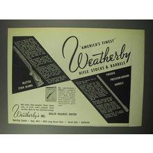 1950 Weatherby Rifle Stocks & Barrels Ad - Finest