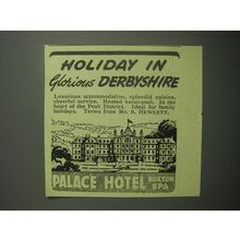 1948 Palace Hotel Buxton Spa Ad - holiday in glorious Derbyshire