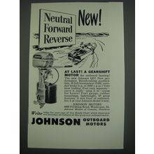 1949 Johnson QD Outboard Motor Ad - At last! A gearshift motor