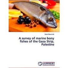 A survey of marine bony fishes of the Gaza Strip, Palestine