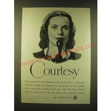 1947 Bell Telephone System Ad - Courtesy