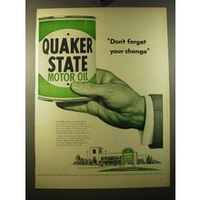 1950 Quaker State Motor Oil Ad - Don't forget your change