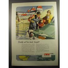 1951 TWA Airlines Ad - Daddy will be back tonight