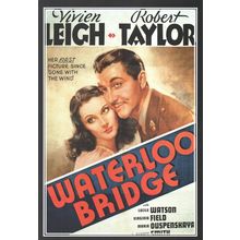 WATERLOO BRIDGE war Robert Taylor :- FILM "POSTER" PICTURE ~ POST FREE