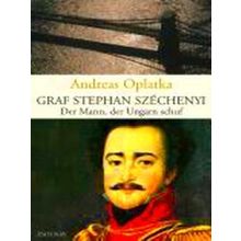 Graf Stephan Szechenyi - Andreas Oplatka