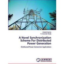 A Novel Synchronization Scheme For Distributed Power Generation