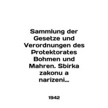 Sammlung der Gesetze und Verordnungen des Protektorates Bohmen und Mahren. Sbir