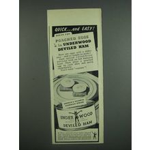 1947 Underwood Deviled Ham Ad - Recipe for Poached Eggs a la Underwood
