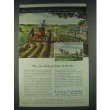 1947 Union Carbide Ad - What is All Knowledge But Recorded Experience?