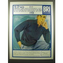 1965 BRI Nylon Advertisement - The manline