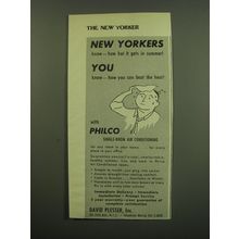 1949 Philco Single-Room Air Conditioning Ad - New Yorkers know how hot it gets
