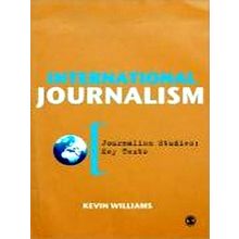 International Journalism - Kevin Williams