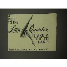 1951 Latin Quarter Club Ad - A Visit is like a trip to Paris