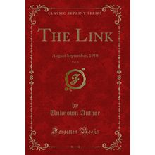 The Link, Vol. 8: August September, 1950 (Classic Reprint)